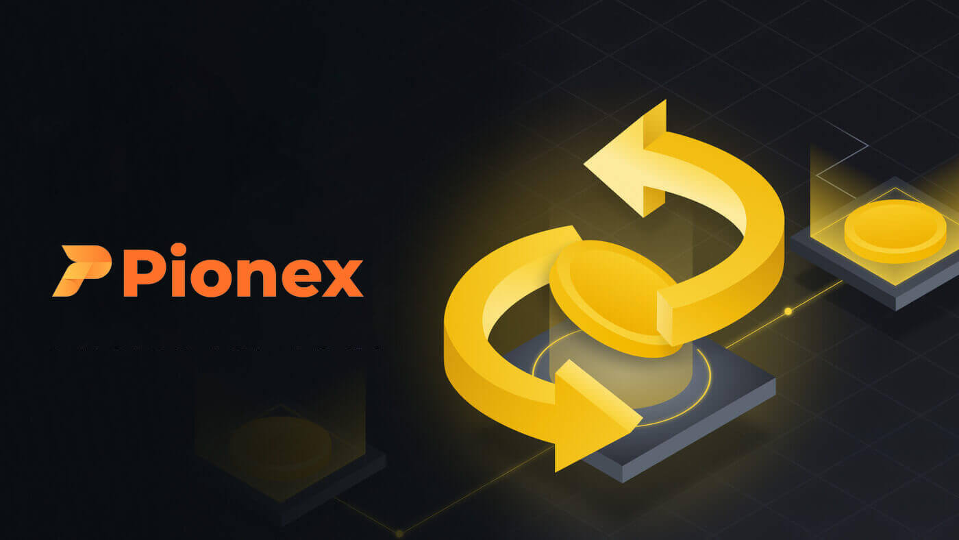 How to Withdraw from Pionex